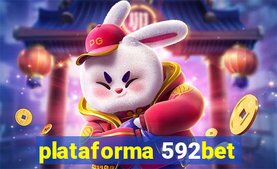 plataforma 592bet